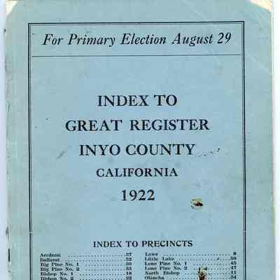 Index to Great Register, Inyo County, California, Primary Election, August 29, 1922