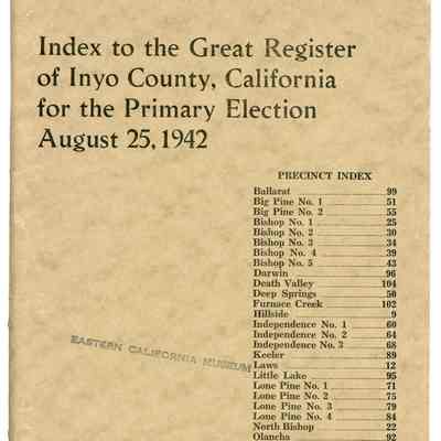 Index to the Great Register of Inyo County, California, Primary Election, August 25, 1942