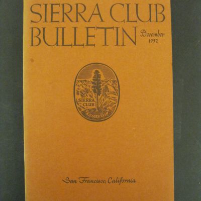 Sierra Club Bulletin, Vol. 37, No. 10, December 1952