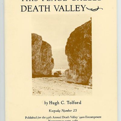 Death Valley '49ers, Keepsake No. 25: This Place Called Death Valley