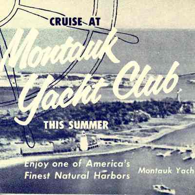 Cruise at the Montauk Yacht Club, c. 1957