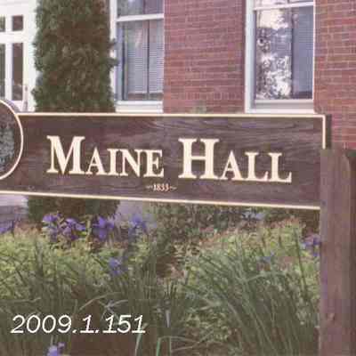 A photo of the sign at Maine Hall.