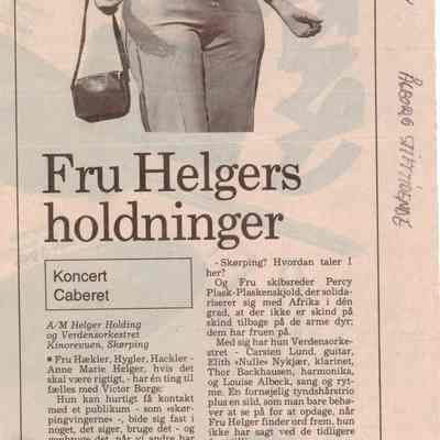 Fru Helgers holdninger