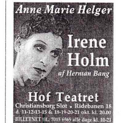 Anne Marie Helger Irene Holm