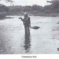          Fishing the Community Pool on the Dennys River in the 1980's; Reproduced from 