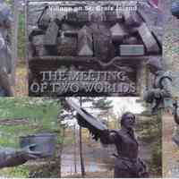          The Meeting of Two Worlds: St. Croix Island Park; Postcard image of six bronze statues installed at the Saint Croix Island National Historic Site depicting French sailors  and Wabanaki Indians, entitled 