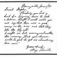          Letter from Benjamin Lincoln dated June1, 1882, grandson of General Benjamin Lincoln, inviting a friend to come and fish for salmon on the Dennys River: 