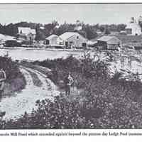          Lincoln Mill Pond in Summer; Image of the mills on the Dennys River before 1907, when A.L.R. Gardner's Grist and saw mills beside the River destroyed in a fire in April of that year.  Image reproduced from 