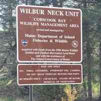          Wilbur's Neck Cobscook Bay Wildlife Management Area, Pembroke, Maine.; Signage for Wilbur's Neck Wildlife Management Unit, Maine Department of Inland Fisheries and Wildlife.
   