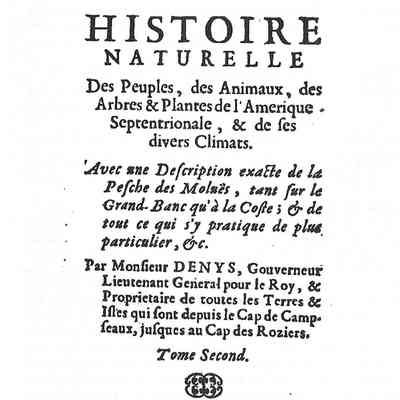 Title Page of Nicolas Denys, Description and Natural History of the Coasts of North America, Paris, 1672, Vol 2.