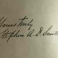          Signature of Stephen A. Douglas Smith.; Pseudonymous autograph of Stephen A. Douglas Smith, in the original collection of the Meddybemps Letters, printed in the Machias Union between 1903 and 1904, published by the 
 editor William R. Pattangal.
   