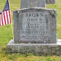          Memorial to the Memory of Harlan Foss, First Husband of Evelyn Brown; This stone is located in the former town cemetery on the South Edmunds Road, Edmunds, Maine, in memory of Harland Foss who died fighting in France during World War I.
   