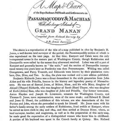 Introduction to Benjamin R. Jones Map and Chart of Passamaquoddy and Machias, 1810: An introductory preface to B.R. Jones Map of the the Passamaquoddy Bay area, used as the frontispiece of William Henry Kilby's "Eastport and Passamaquoddy", published in Eastport in 1888.