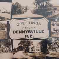 Dennysville and Edmunds, Maine, Postcards