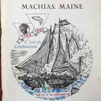 Machias, Maine Bicentennial: Historical Souvenir and Official Program, August 3-10, 1963
