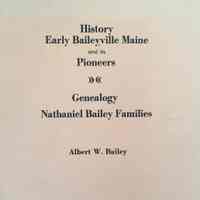 History of Early Bailyville, Maine and its Pioneers