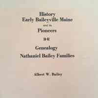 History Early Bailyville, Maine and its Pioneers