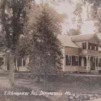          Home of Edwin Gardner, Dennysville, Maine; The house was later owned by Edwin Gardner's son, Maxwell Gardner.
   