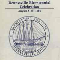 Dennysville, Maine, Paper Items of the Bicentennial Celebration, 1986