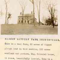          Albert Lincoln Farm, Dennysville, Maine; This house replaced the Bela Lincoln Farm on the same location, when it burned sometime prior to 1859.
   